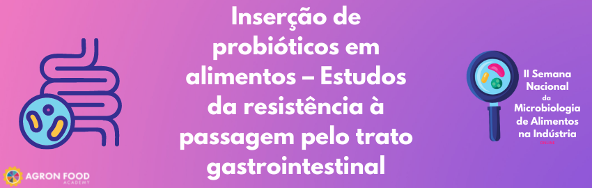 CURSO II SEMICRO – Inserção de probióticos em alimentos