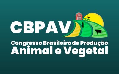III Congresso Brasileiro de Produção Animal e Vegetal – III CBPAV
