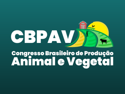 III Congresso Brasileiro de Produção Animal e Vegetal – III CBPAV